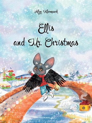 cover image of Ellis and Mr. Christmas